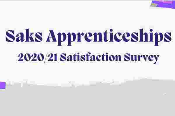 Saks Apprenticeships Satisfaction Survey 20-21